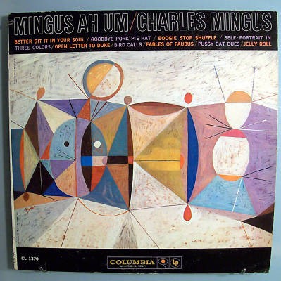 Mingus Ah Um