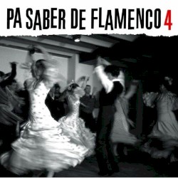 Pa saber de flamenco 4