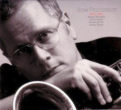 Slow Procession