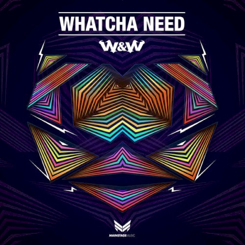 Whatcha Need