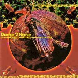 Dance 2 Noise 001