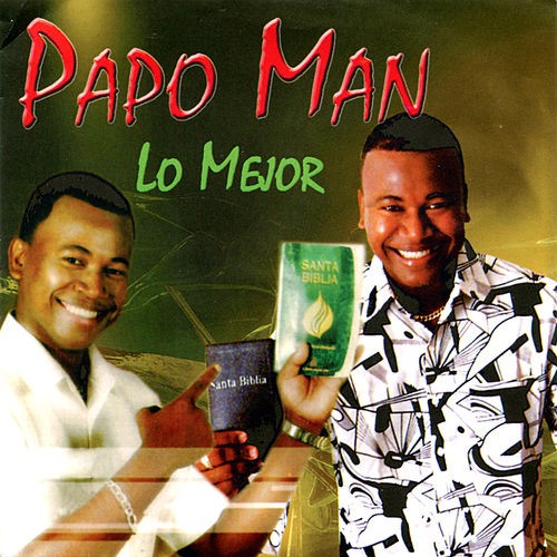 Lo mejor de Papo Man