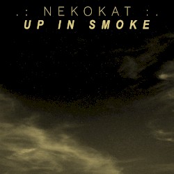 Up in Smoke
