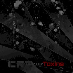Over Our Toxins V.2