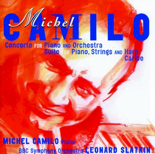 Concerto for Piano & Orchestra - Suite for Piano, Harp & Strings - Caribe