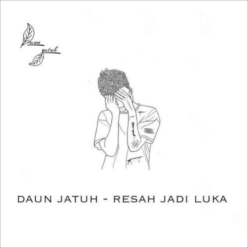 Resah Jadi Luka