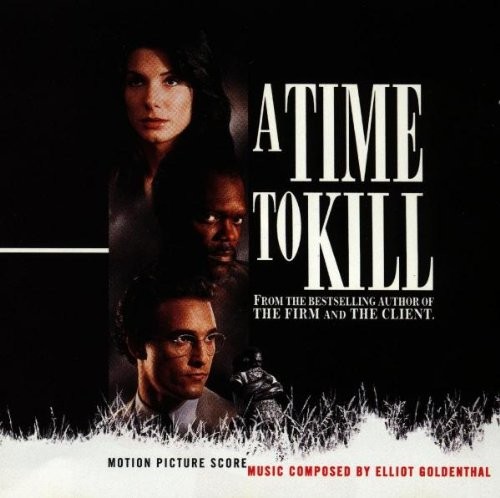 A Time to Kill (Motion Picture Score)