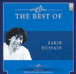 The Best Of Zakir Hussain