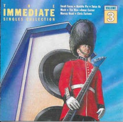 The Immediate Singles Collection, Volume 3
