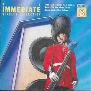 The Immediate Singles Collection, Volume 3