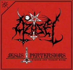 Jesus Perversions: Raping the Virgin Mary