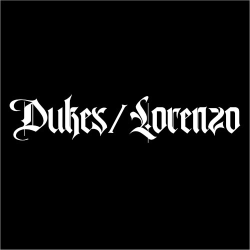Dukes/Lorenzo