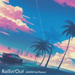 Rollin’Out