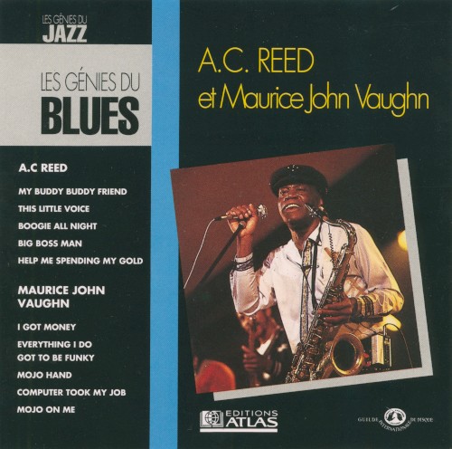 A.C. Reed et Maurice John Vaughn