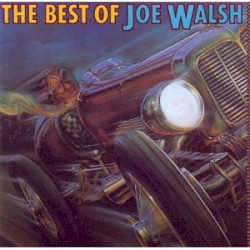 The Best of Joe Walsh