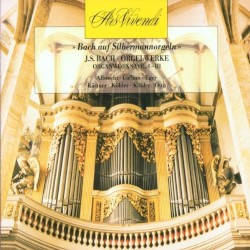 Bach auf Silbermannorgeln