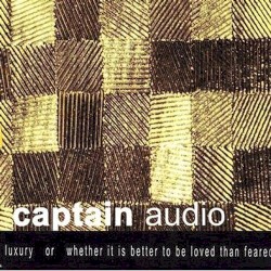 Luxury or Whether It Is Better to Be Loved Than Feared
