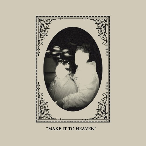 make it to heaven