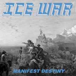 Manifest Destiny