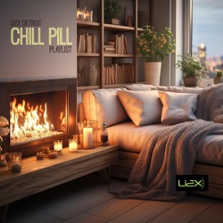 U2X Detroit Chill Pill Playlist