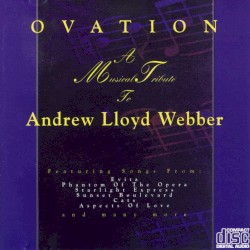 Ovation: A Musical Tribute to Andrew Lloyd Webber