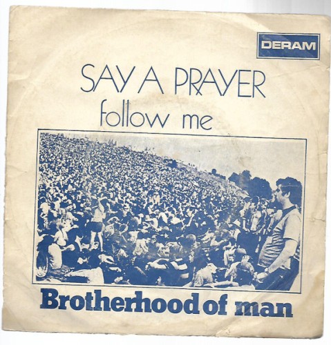 Say a Prayer / Follow Me