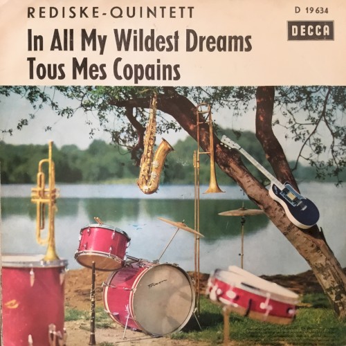 In All My Wildest Dreams / Tous mes copains