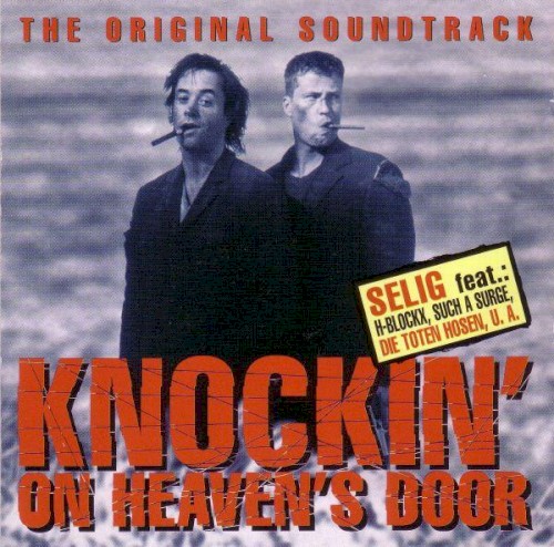Knockin’ on Heaven’s Door: The Original Soundtrack