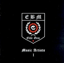 EBM Elite Graz Music Artists I