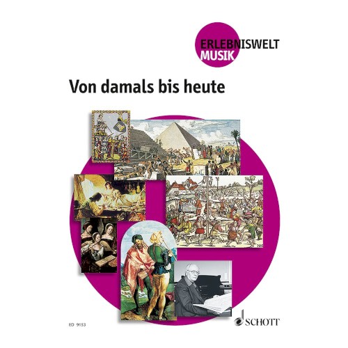 Erlebniswelt Musik - Von damals bis heute