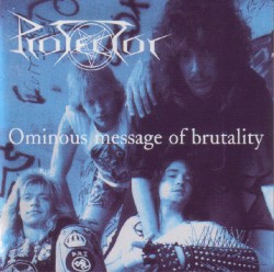 Ominous Message of Brutality