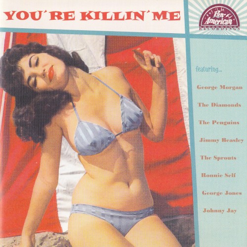 You’re Killin’ Me
