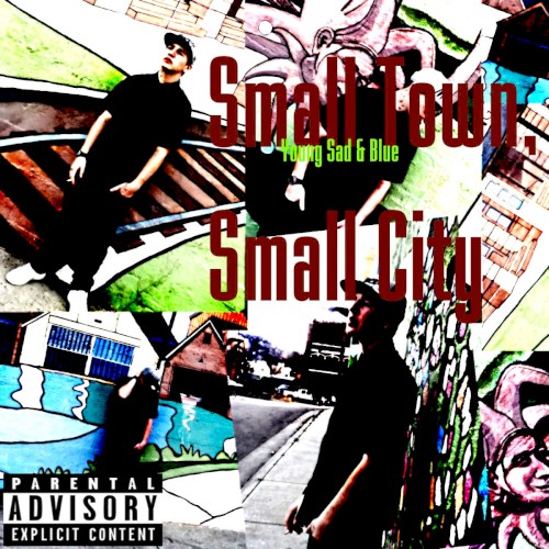 Small Town, Small City
