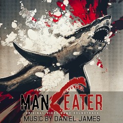 Maneater (Original Video Game Soundtrack)
