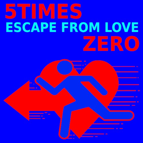 Escape From Love