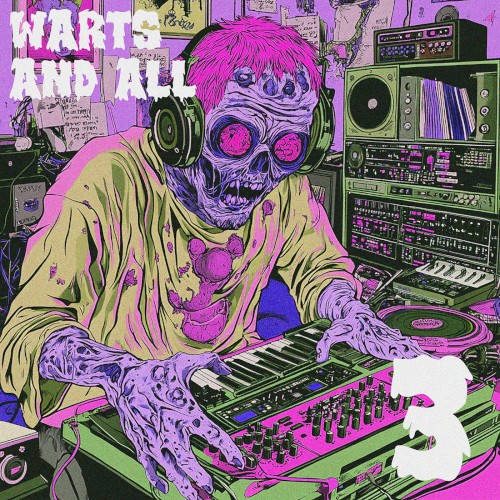 Warts and All 3
