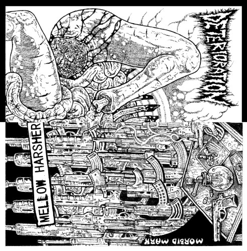 Deterioration / Mellow Harsher