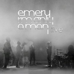 I'm Only a Man (live)