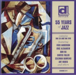 Delmark: 55 Years of Jazz