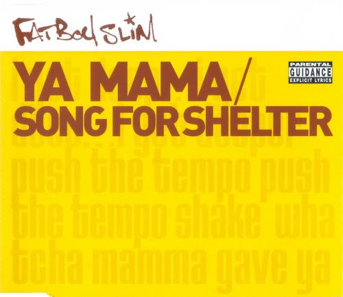 Ya Mama / Song for Shelter