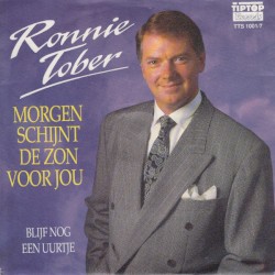 Morgen schijnt de zon voor jou / Blijf nog ’n uurtje