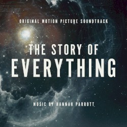 The Story of Everything (Original Motion Picture Soundtrack)