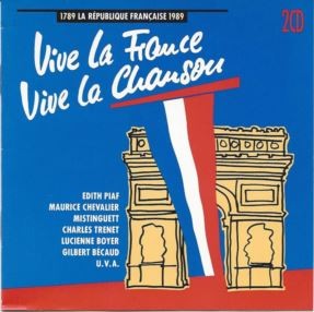 Vive la France Vive la Chanson