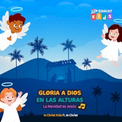 Gloria a Dios en las alturas