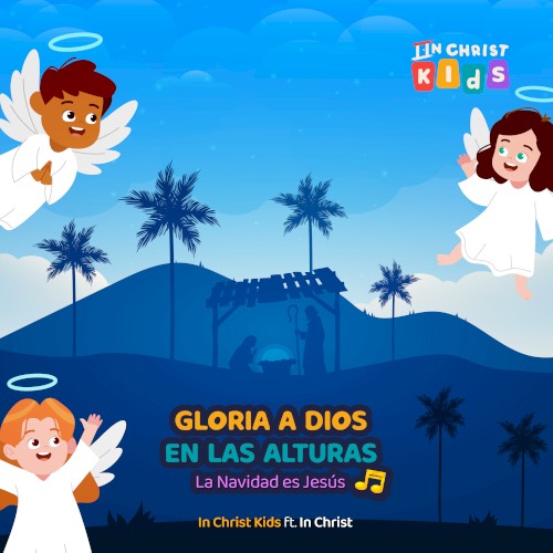 Gloria a Dios en las alturas