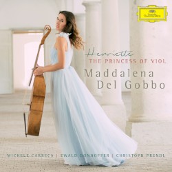 Henriette, the Princess of the Viol