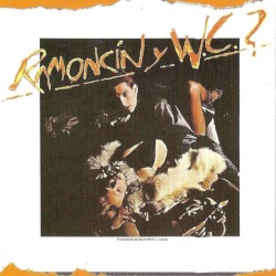 Ramoncín y W.C.?