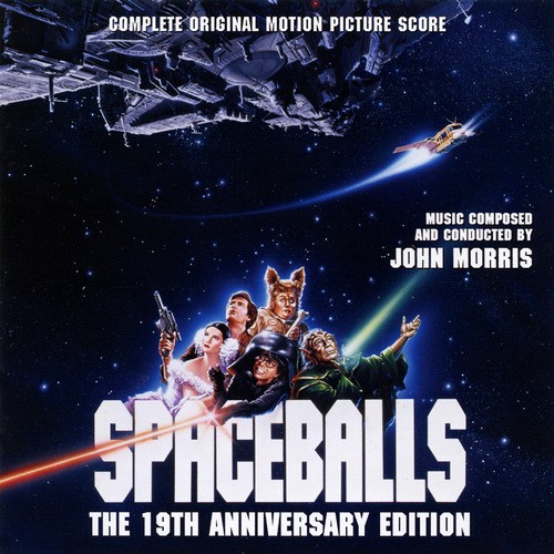 Spaceballs: Complete Original Motion Picture Score