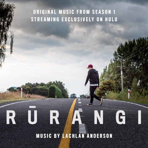 Rūrangi (Original Soundtrack (Season 1))