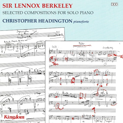 Sir Lennox Berkeley: Selected Compositions for Solo Piano